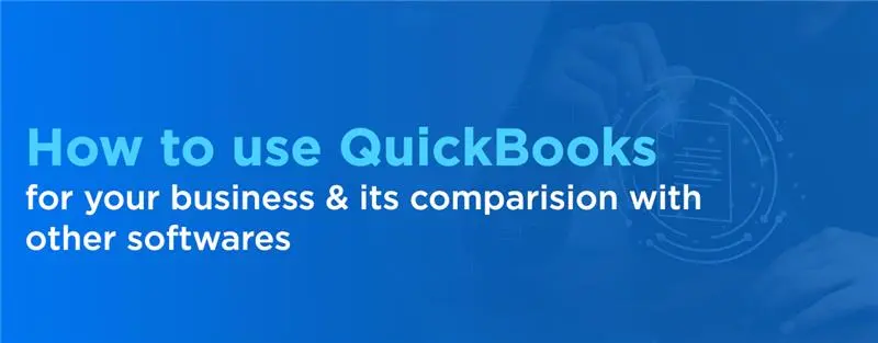 How does QuickBooks work for your Business